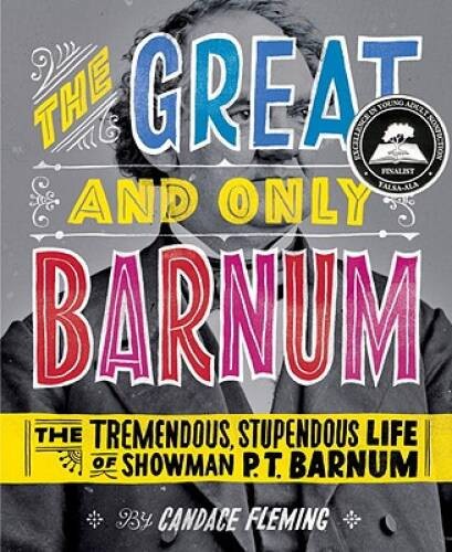 The Great and Only Barnum: The Tremendous, Stupendous Life of Showma - VERY GOOD - Bild 1 von 1