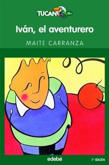 Iván, el aventurero (Tucán verde, Band 2) von Carranza, ... | Buch | Zustand gut