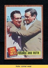 1962 Topps Babe Ruth Special Babe Ruth Lou Gehrig #140 HOF READ