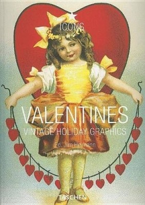 Valentines: Vintage Holiday Graphics (Icons) - Turtleback By Heimann, Jim - GOOD