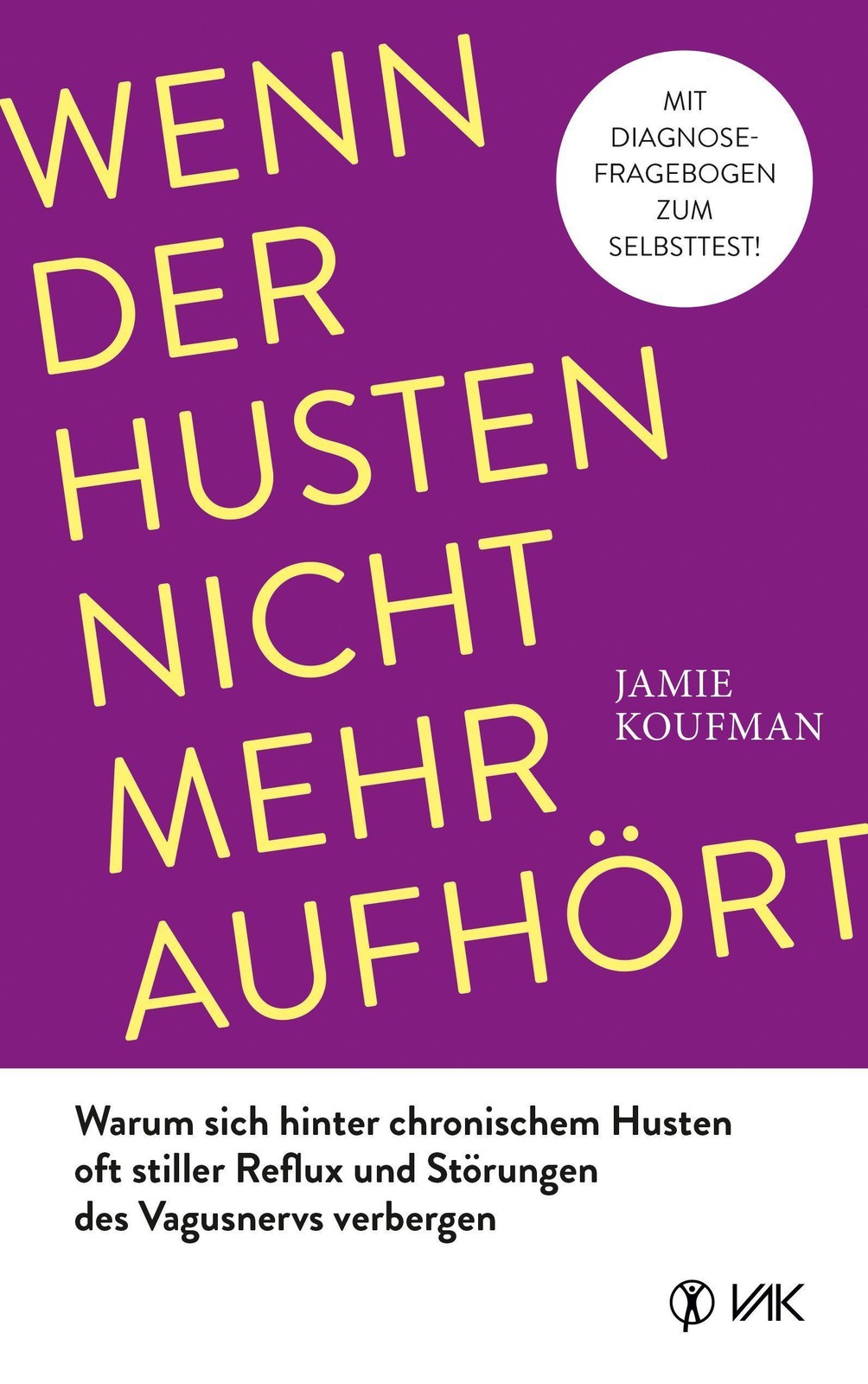 Wenn der Husten nicht mehr aufhört Jamie Koufman