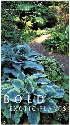 Bold and Exotic Plants, Kingsbury, Noel