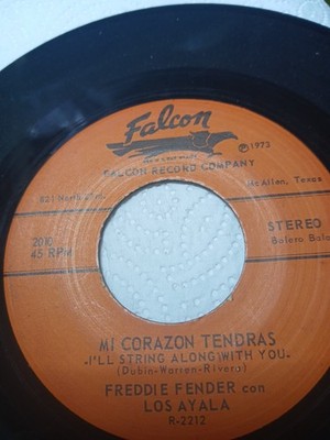 7'' Freddie Fender Mi Corazon Tenderas