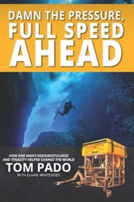 Damn the Pressure, Full Speed Ahead by Kevin Kerins: New