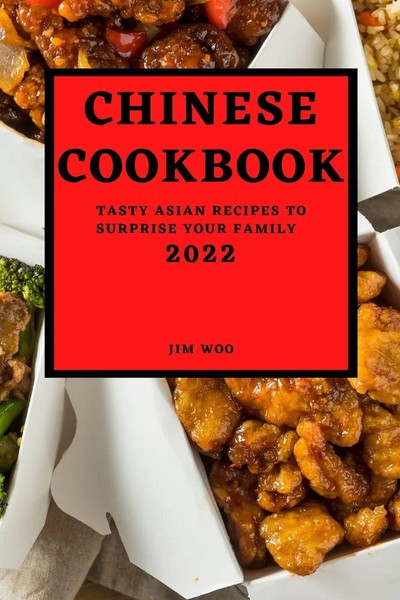 Jim Woo | Chinese Cookbook 2022 | Taschenbuch | Englisch (2022) | Jim Woo-image