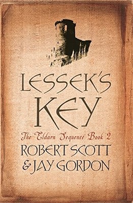 LESSEK'S KEY: BOOK 2 OF THE ELDARN SEQUENCE (GOLLANCZF.) By Robert Scott & Jay