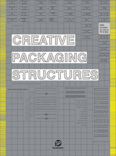 アート・デザイン・音楽 Creative Packaging Structures (with DVD) Creative Packaging Structures W/DVD: Sendpoints Publishing