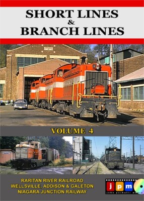 Short Lines and Branch Lines Volume 4 DVD JPM Raritan River WAG Niagara Railway