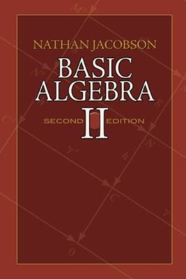 Basic Algebra II Taschenbuch Nathan Jacobson