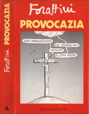 Provocazia. . Giorgio Forattini. 1986. IIED.
