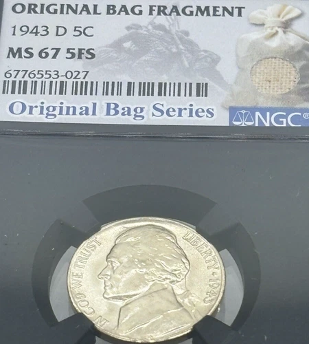 1943 D Jefferson Nickel MS67 5FS NGC Original Bag Fragment Five Full Steps #1689
