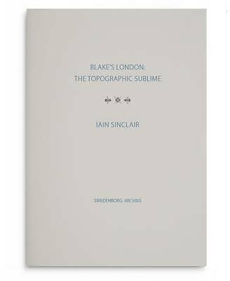 Blake's London: the Topographic Sublime by Iain Sinclair, Ste... - 9780854481705 - Image 2