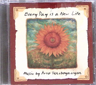 ARTO TUNCBOYACIYAN  EVERY DAY IS A NEW LIFE MUSIC BY ARTO TUNCBOYACIYAN CD 2239