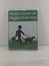 Sign 9" x 12" Please Clean Up After Your Dog Five Pack
