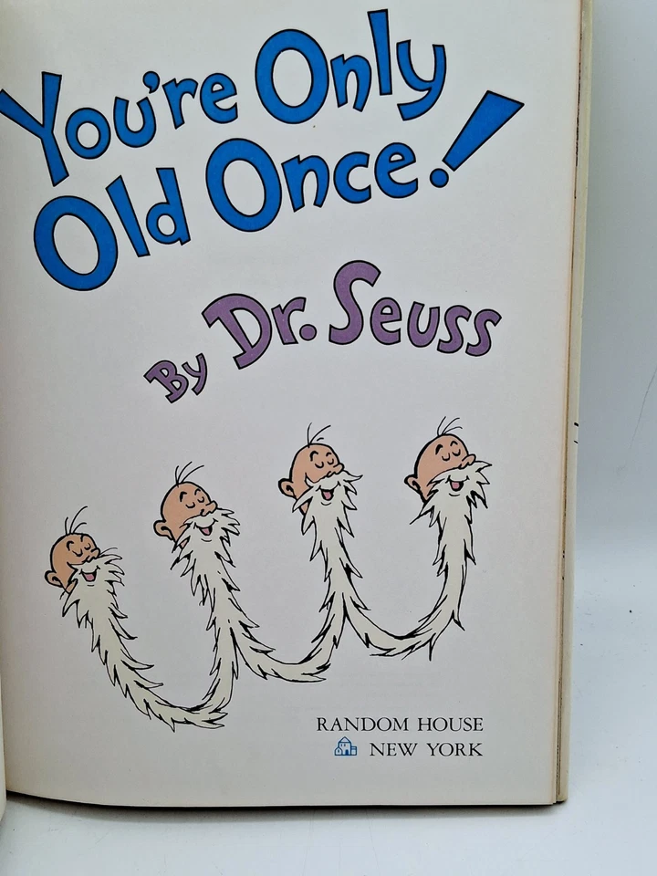 You’re Only Old Once Dr Seuss 1986 1st Ed HC w/ Dust Jacket Adult Humor - Image 3 of 4