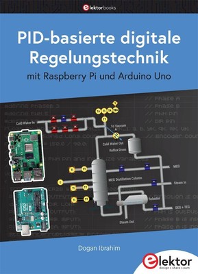 Dogan Ibrahim | PID-basierte digitale Regelungstechnik mit Raspberry Pi und...