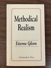 METHODICAL REALISM Etienne Gilson - PHILOSOPHY BOOK Theory of Knowledge AQUINAS