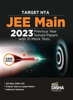 Target NTA JEE Main 2023 - 10 Previous Year Solved Papers With 10 Mock Tests...