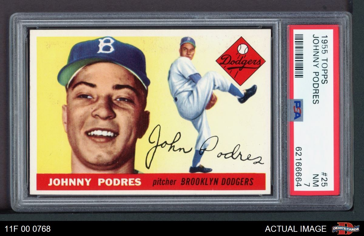 1955 Topps #25 Johnny Podres Dodgers PSA 7 - NM