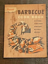 Mid Century Modern Barbecue Cook Book 1950 Sunset Recipes USA