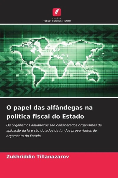 Zukhriddin Tillanazarov | O Papel Das AlfâNdegas Na PolíTica Fiscal Do Estado-image