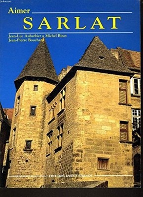 Aimer sarlat | Binet/Auberbarier | Guter Zustand