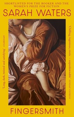 Fingersmith: Sarah Waters, Waters, Sarah