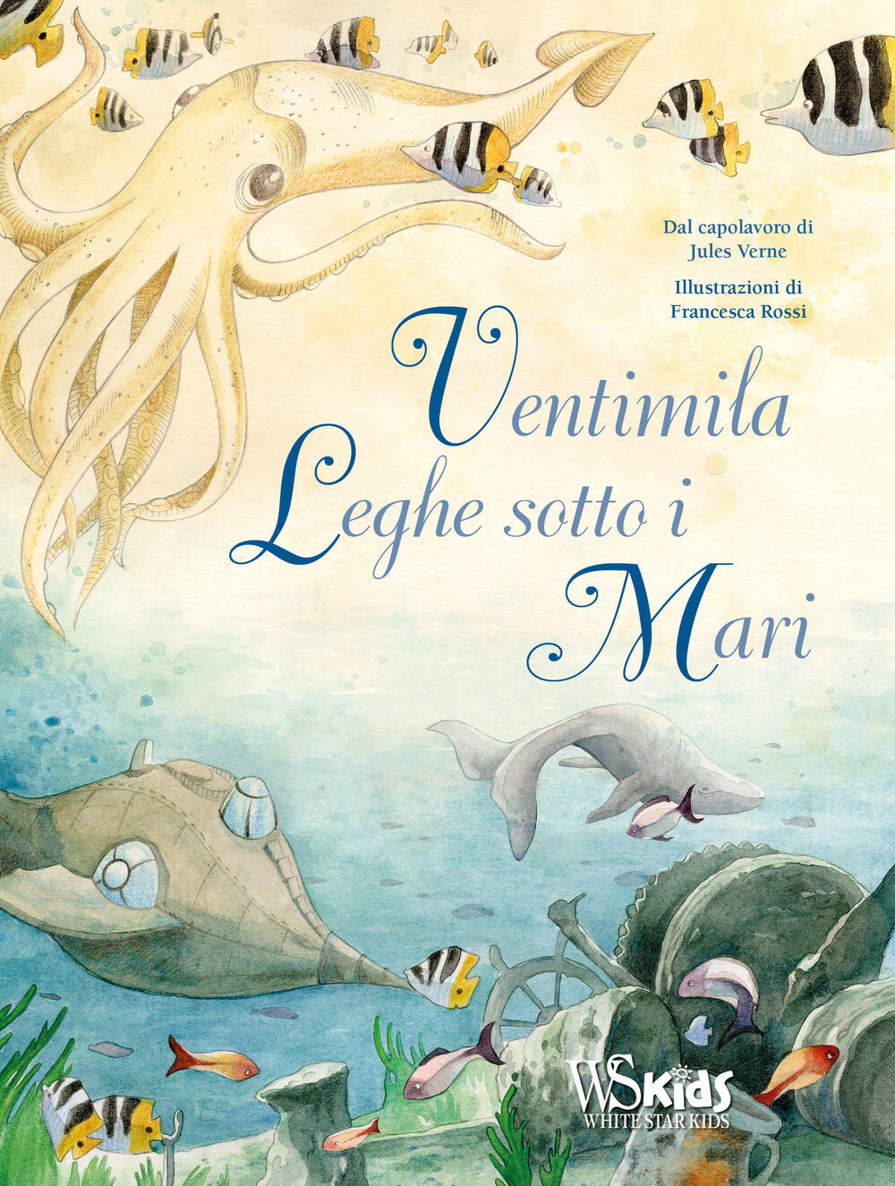 Ventimila leghe sotto i mari dal capolavoro di Jules Verne. Ediz. a colori...