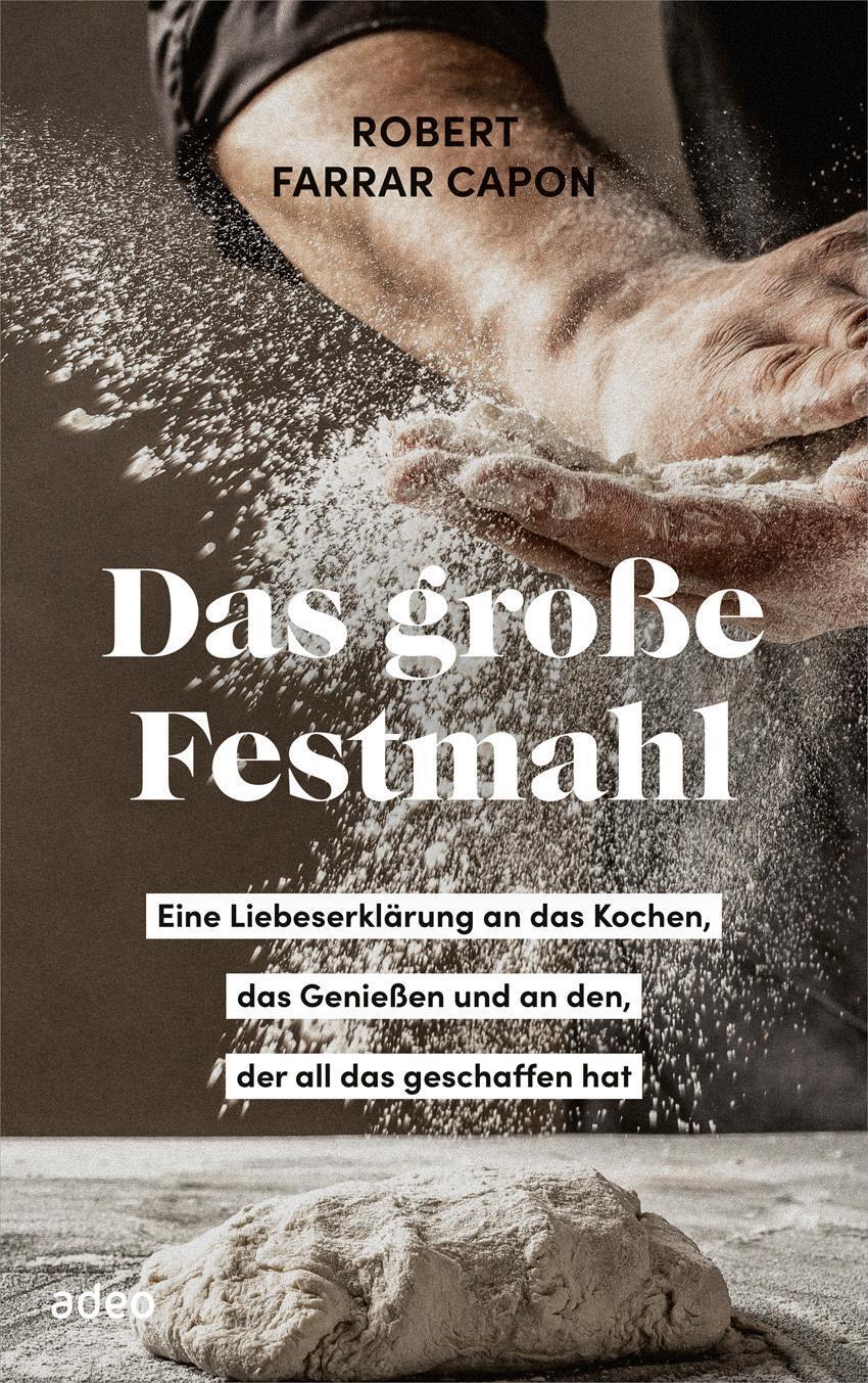 Thumbnail - Das Große Festmahl, Robert Farrar Capon