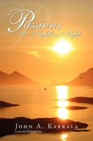 John A. Karkala | Passions Of The Nightless Night | Taschenbuch | Englisch
