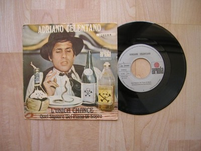 ADRIANO CELENTANO L'Unica Chance Ariola   orig 1973  Spain  45  funk EX
