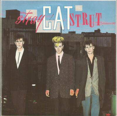 Stray Cats - Stray Cat Strut 1981 Arista 7 inch vinyl single