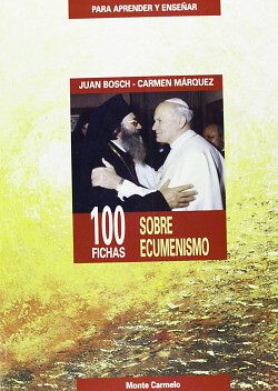 Cien fichas sobre ecumenismo. NUEVO. Envío URGENTE (IMOSVER)