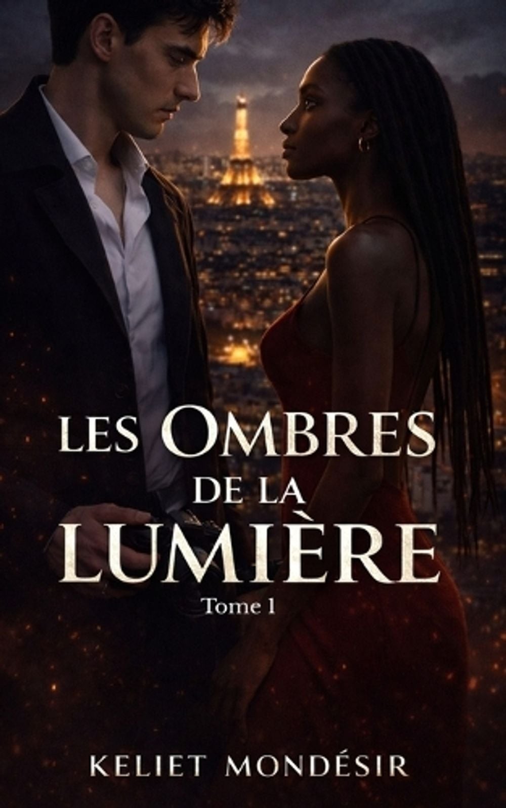 Les Ombres de la Lumire by Keliet Mond?sir (French) Paperback Book