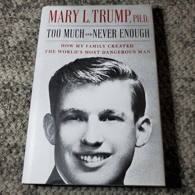 #ad Too Much and Never Enough Mary L. Trump 2020 Biography Hardcover Book $6.99