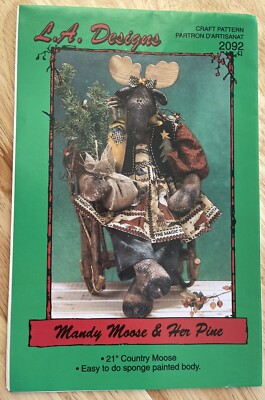 L.A. Designs 21  Mandy Moose & Her Pine Craft Sewing Pattern