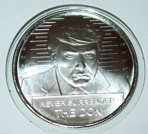 Donald J. Trump Never Surrender 1 troy oz .999 Fine Silver Round THE DON