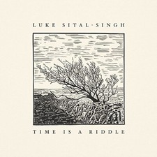 Luke Sital-Singh - Time Is a Riddle (Raygun) CD Album