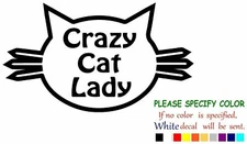 Crazy Cat Lady Vinyl Decal Sticker Car Window Bumper Wall Laptop 7"