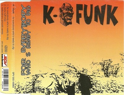 K-Funk - For Everybody Who's Ready To Dig - Used CD - E14981z