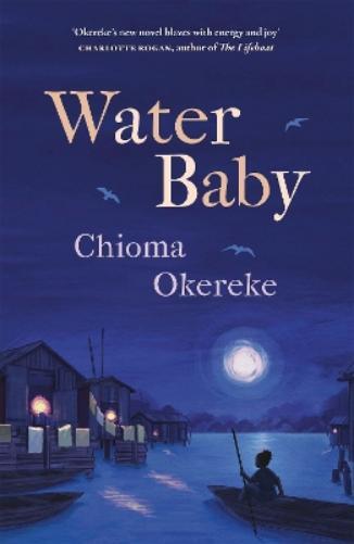 Chioma Okereke Water Baby (Copertina rigida)