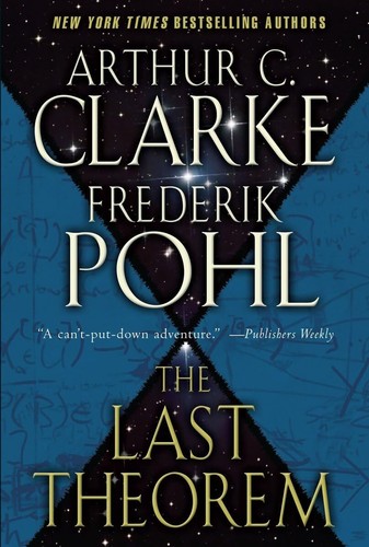 The Last Theorem: A Novel by Clarke