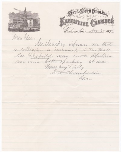 1876 ELECTION SOUTH CAROLINA STATE HOUSE MEMO 'COLLISION IMMINENT' CHAMBERLAIN