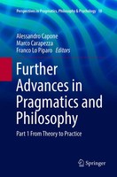 Alessandro Capone (U. A.) | Further Advances in Pragmatics And Philosophy | Buch