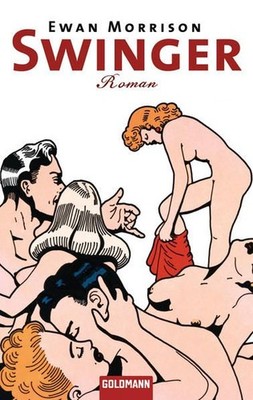 Swinger: Roman Roman Morrison, Ewan und Claudia Feldmann: