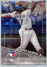 2022 Topps Vladimir Guerrero Jr. 2021’s Greatest Hits Insert #21GH-1