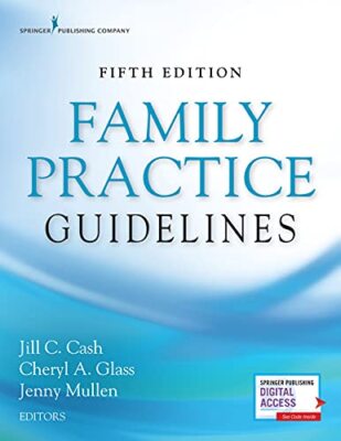 Family Practice Guidelines, Jill C. Cash (editor), Cher