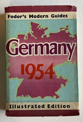 Fodor s Modern Guides GEMANY 1954 Illustrated Edition DJ/MAPS