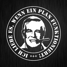 Hannibal Smith A-Team Plan Sprüche Spaß Weiß Auto Vinyl Decal Sticker Aufkleber