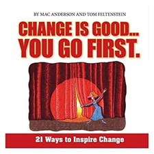 Change Is Good... You Go First Mac, Feltenstein, Tom Anderson